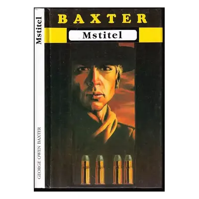 Mstitel - George Owen Baxter (1997, Oddych)