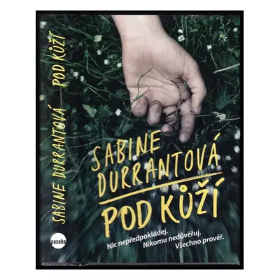 Pod kůží - Sabine Durrant (2015, Paseka)