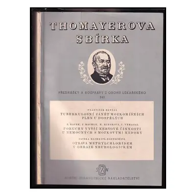 Tuberkulosní zánět mozkomíšních plen u dospělých - František Hanzal (1955, Státní zdravotnické n