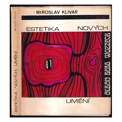 Estetika nových umění - Miroslav Klivar (1970, Svoboda)