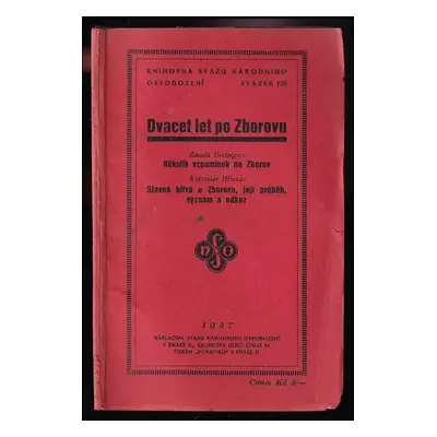 Dvacet let po Zborovu. Několik vzpomínek na Zborov - Zdeněk Fierlinger (1937, Svaz národního osv