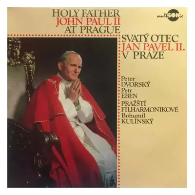 Holy Father John Paul II At Prague / Svatý Otec Jan Pavel II. V Praze - The Czech Philharmonic O