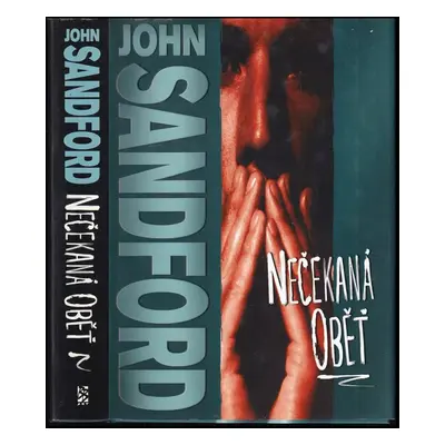 Nečekaná oběť - John Sandford (2005, BB art)