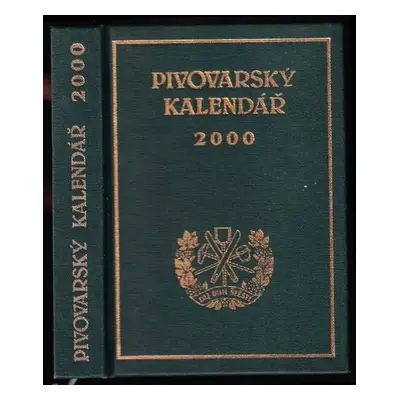 Pivovarský kalendář : 2000 (1999, Výzkumný ústav pivovarský a sladařský)