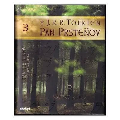 Pán prsteňov : Návrat kráľa - 3 - J. R. R Tolkien (2012, Slovart)