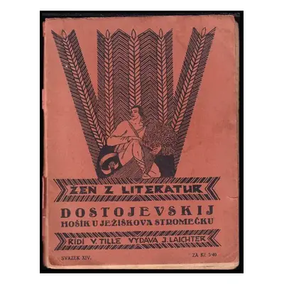 Hošík u Ježíškova stromečku ; Stoletá ; Mužík Marej ; V panském ústavě ; Povídka o kupci - Fedor