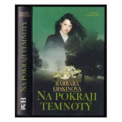 Na pokraji temnoty - Barbara Erskine (2000, Brána)