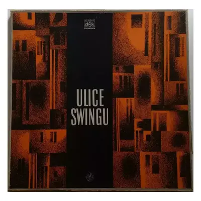 Ulice Swingu (2xLP + BOX + BOOKLET) - Various (1970, Supraphon)