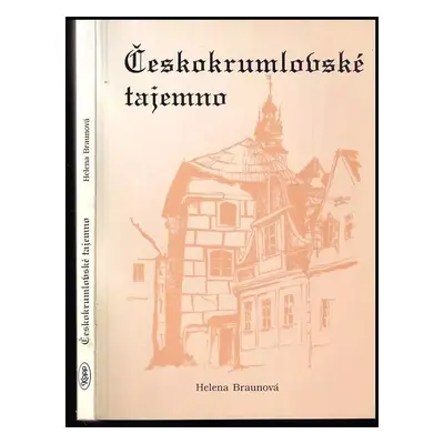 Českokrumlovské tajemno - Helena Braunová (1997, Kopp)