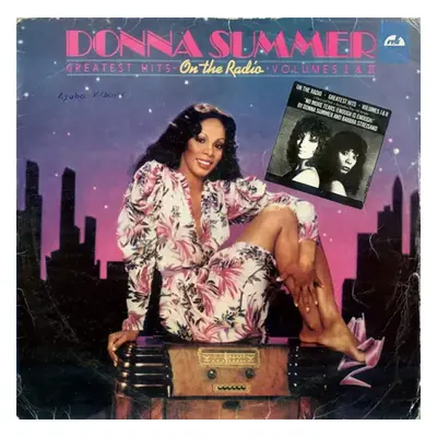 On The Radio - Greatest Hits - Volumes I & II - Donna Summer (1982, Casablanca)