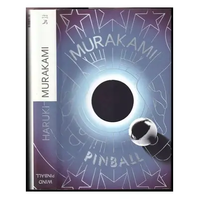 Wind/ Pinball : Two Novels - Haruki Murakami (2015, Harvill Secker)