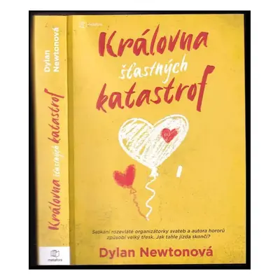 Královna šťastných katastrof - Dylan Newton (2022, Metafora)