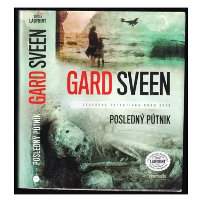 Posledný pútnik - Gard Sveen (2015, Premedia)