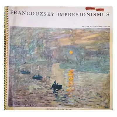 Francouzský Impresionismus - Various (1963, Supraphon)