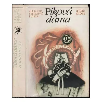 Piková dáma a jiné prózy - Aleksandr Sergejevič Puškin (1980, Lidové nakladatelství)