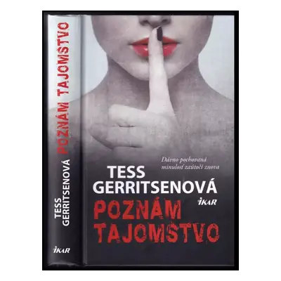 Poznám tajomstvo - Tess Gerritsen (2017, Ikar)