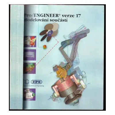 Pro/ENGINEER verze 17 : Modelování součástí (1996)