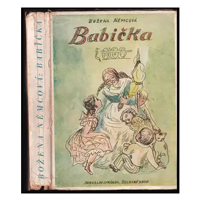 Babička : Obrazy z venkovského života - Božena Němcová (1944, Zápotočný a spol)