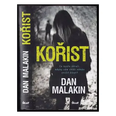 Kořist - Dan Malakin (2021, Ikar)