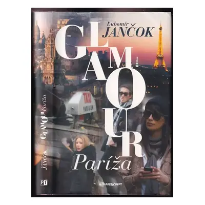 Glamour Paríža - Ľubomír Jančok (2011, Marenčin PT)