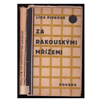 Za rakouskými mřížemi - Lída Pivková (1930, Pokrok)