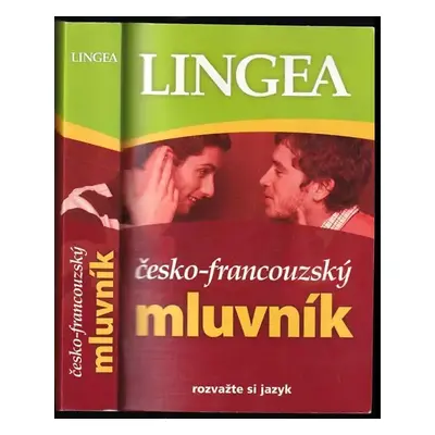 Česko-francouzský mluvník (2008, Lingea)