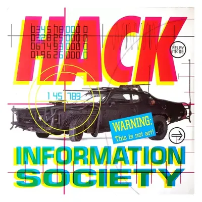 Hack - Information Society (1990, Stiletto)