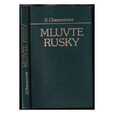 Mluvte rusky - S. V Chavronina (1985, Ruský jazyk)