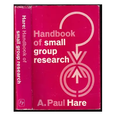 Handbook of Small Group Research - Paul Harel (The Free Press)