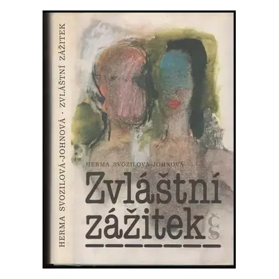 Zvláštní zážitek - Herma Svozilová-Johnová (1987, Československý spisovatel)