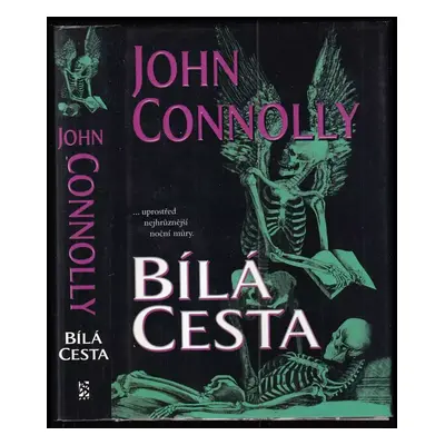 Bílá cesta - John Connolly (2003, BB art)