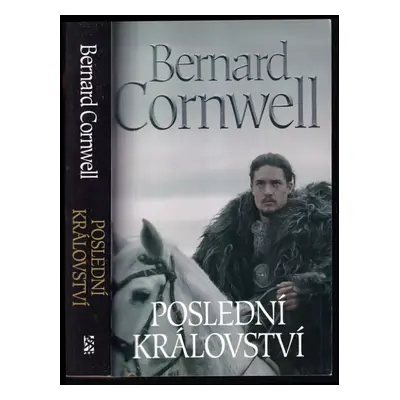 Poslední království - Bernard Cornwell (2017, BB art)