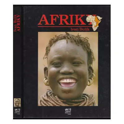 Afriky : Etiópia, Keňa, Tanzánia, Zanzibar, Uganda, Kongo, Zambia, Sudán, Egypt - Ivan Bulík (20