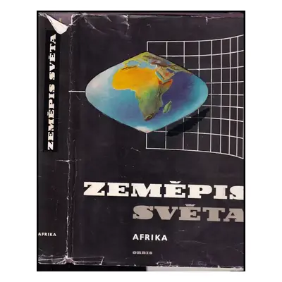 Zeměpis světa : Afrika - 4 (1971, Orbis)