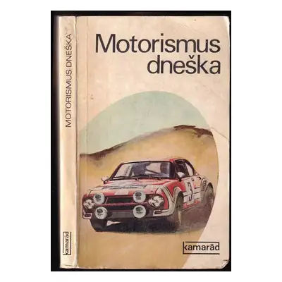 Motorismus dneška (1975, Práce)