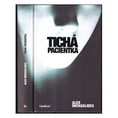 Tichá pacientka - Alex Michaelides (2019)