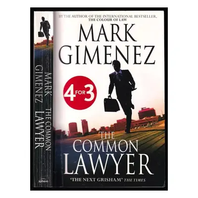 The Common Lawyer - Mark Gimenez (2009, Sphere Books)