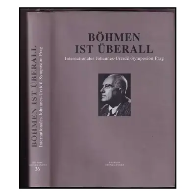 Böhmen ist überall (1999, Grenzgänger)