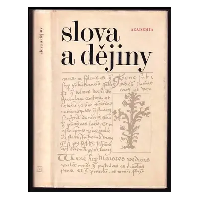 Slova a dějiny - Igor Němec (1980, Academia)