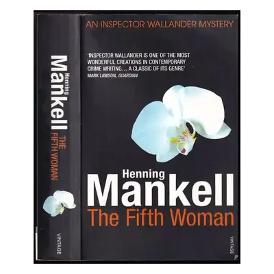 The Fifth Woman : An Inspector Wallander Mystery 6. - Henning Mankell (2009, Vintage Books)