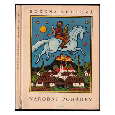 Národní pohádky - Božena Němcová (1972, Albatros)