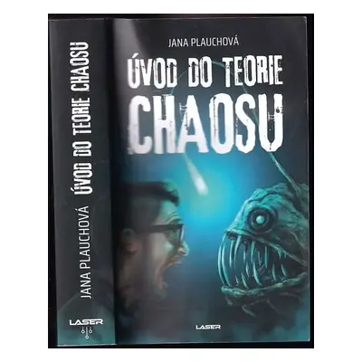 Úvod do teorie chaosu - Jana Plauchová (2023, Laser)