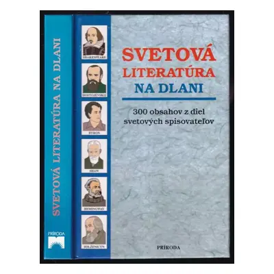 Svetová literatúra na dlani : obsahy z diel 300 svetových spisovateľov - Vlasta Hovorková (2001,