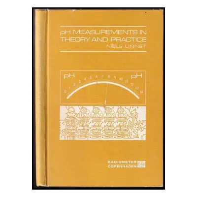 pH measurements in theory and practice - Niels Linnet (1970, Radiometer)