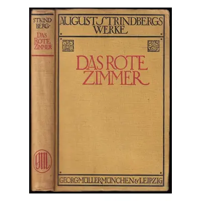 Das rote Zimmer - August Strindberg (1913, München und Leipzig)