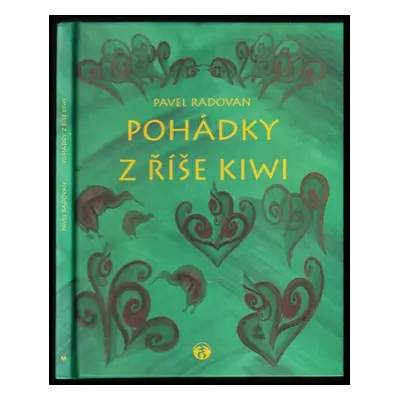 Pohádky z říše Kiwi - Pavel Radovan (2002, Doplněk)