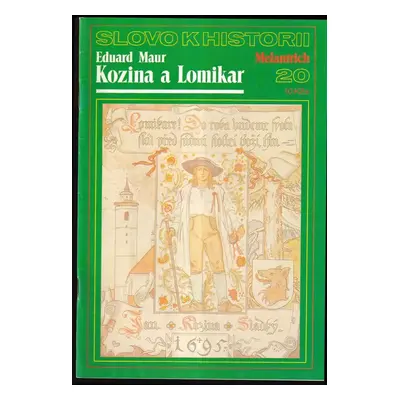 Kozina a Lomikar - Eduard Maur (1989, Melantrich)