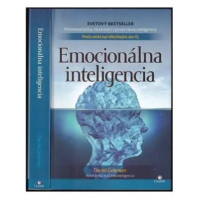 Emocionálna inteligencia - Daniel Goleman (2017, Citadella)