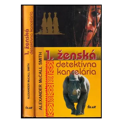 1. ženská detektívna kancelária - Alexander McCall Smith (2005, Ikar)