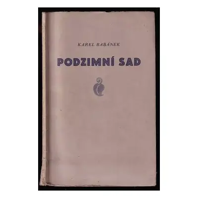 Podzimní sad - Karel Babánek (1934, Jan Kotík)